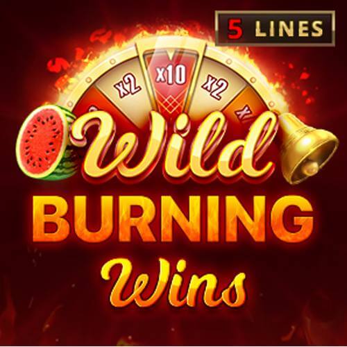 Wild Burning Wins: 5 lines